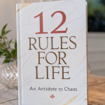 12 Rules for Life: An Antidote to Chaos